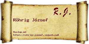 Röhrig József névjegykártya
